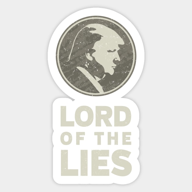 Lord of the Lies Anti-Trump Sticker by directdesign